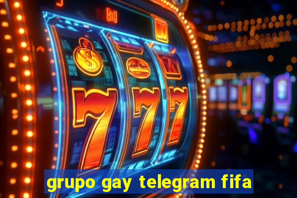 grupo gay telegram fifa